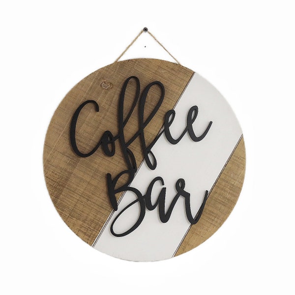 Coffee Bar Sign Round-Modern Farmhouse Coffee Bar Decor-- Coffee Bar Wall Decor Decor-Coffee Lover Gift