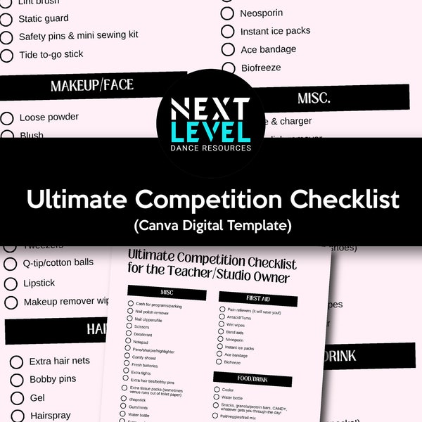 Ultimate Dance Competition Dancer, Dance Teacher, Studio Owner Checklist! Customizable Canva Template