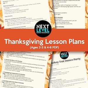 Thanksgiving Ballet, Tap, Creative Movement Dance Lesson Plan, Includes videos + BONUS CHOREO
