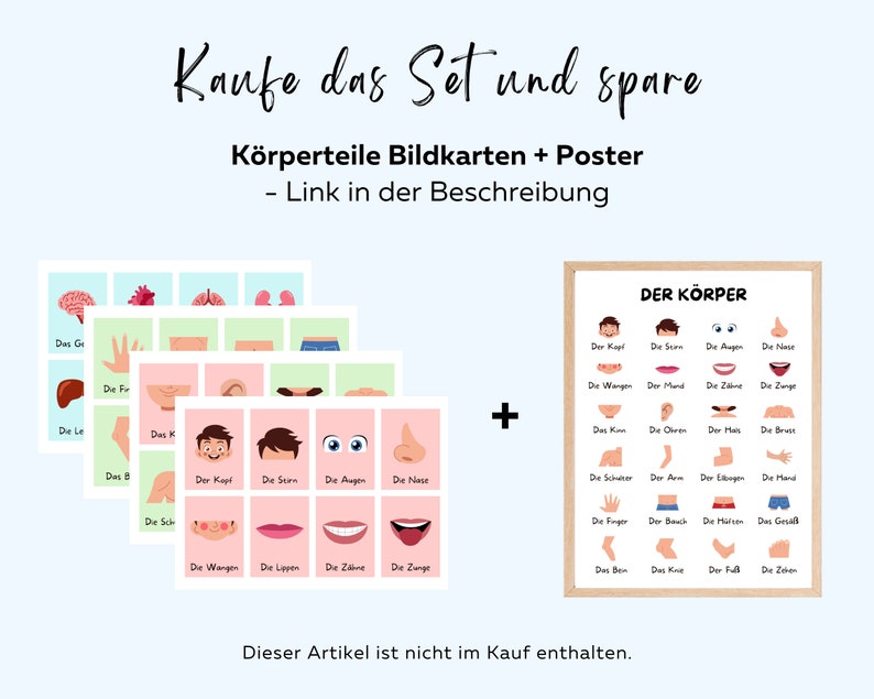 May include: A set of colourful flashcards and a poster featuring illustrations of the human body. The flashcards show different body parts, such as the head, arms, legs, and feet. The poster has the German word "Der K&ouml;rper" at the top and shows various body parts with German labels. The text "Kaufe das Set und spare" is at the top of the image.