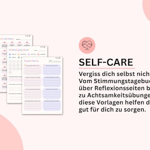 Puede incluir: Tres plantillas de diario de autocuidado con acentos de color pastel. Las plantillas incluyen secciones para el seguimiento del estado de &aacute;nimo, reflexiones diarias y ejercicios de atenci&oacute;n plena. El texto "SELF-CARE" se muestra en negrita negra, con texto en alem&aacute;n debajo.