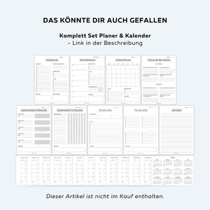 May include: A black and white printable planner and calendar set with pages for daily, weekly, monthly, and yearly planning. The pages include sections for to-do lists, habit trackers, and notes. The text on the page reads "DAS K&Ouml;NNTE DIR AUCH GEFALLEN Komplett Set Planer & Kalender - Link in der Beschreibung" and "Dieser Artikel ist nicht im Kauf enthalten."
