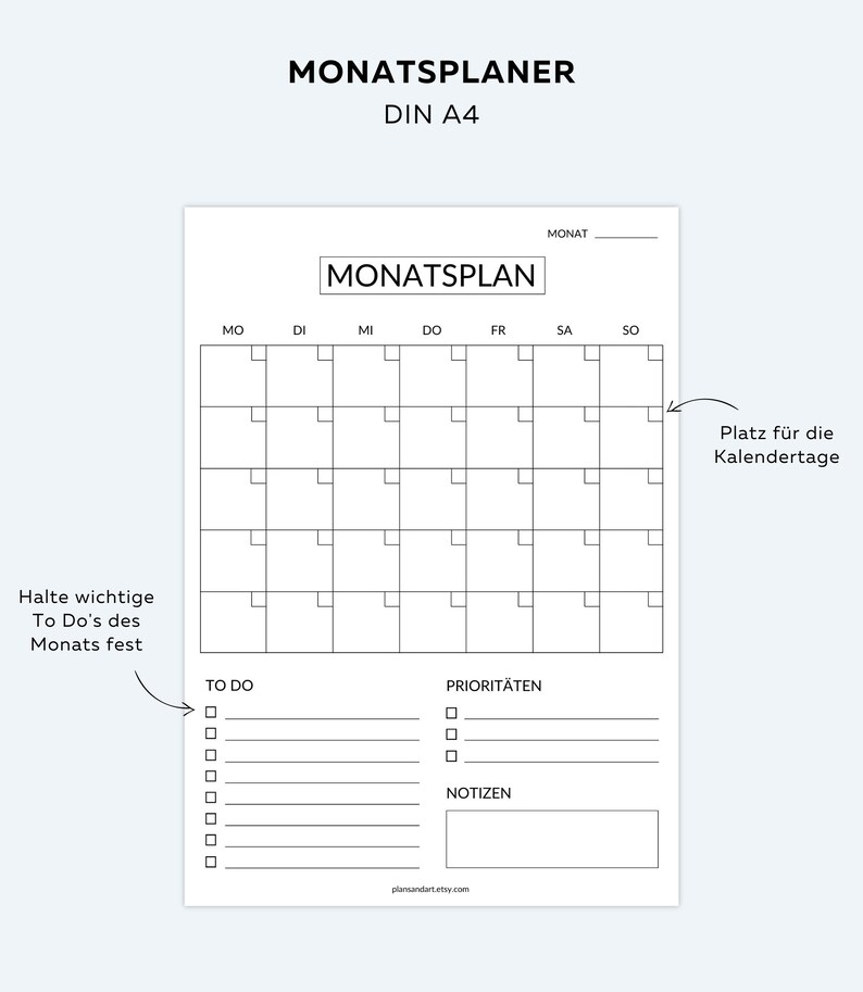 May include: A black and white printable monthly planner with a calendar grid, to-do list, priority list, and notes section. The text "MONATSPLANER" is at the top of the page, and the text "MONATSPLAN" is in a box at the top of the calendar grid.