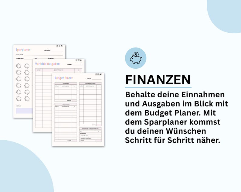 Puede incluir: Tres hojas blancas de planificaci&oacute;n financiera con las palabras "Sparplaner", "Variable Ausgaben" y "Budget Planer". La palabra "FINANZEN" se muestra en negrita negra, con un icono de cerdito encima. El texto de abajo dice: "Behalte deine Einnahmen und Ausgaben im Blick mit dem Budget Planer."