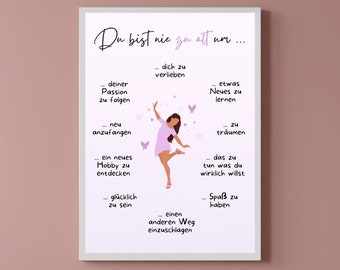 Du bist nie zu alt Poster, Digitaler Download, Selbsthilfe, Mentale Gesundheit, Psychotherapie, Achtsamkeit, Coaching, Psychologie, Selfcare