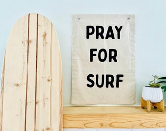 Pray For Surf, Nursery Wall Decor, Nursery Wall Hanging, Coastal Boy Room, Surf Quotes, Surf Nursery Decor, Boho Surf Wall Art