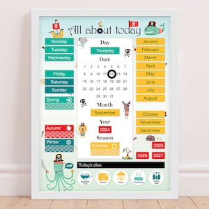 May include: A framed educational poster titled "All about today" with a pirate theme. It features a calendar, days of the week, months, and seasons, along with pirate-themed illustrations. The date is set to September 12, 2024.