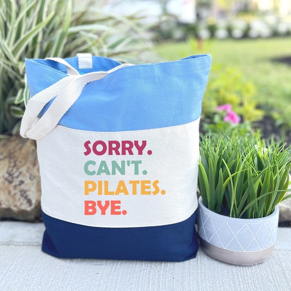 Pilates Tote Bag, Sorry Cant Pilates, Canvas Tote Bag, Pilates Mom Tote, Pilates Instructor Gift, Pilates Gifts, Pilates Workout,Pilates Bag