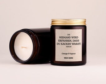 Scented candle with saying: Nobody will know that you pooped. | Candle with funny text as a gift | Gift for friends