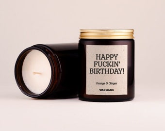 Duftkerze mit Spruch: Happy f*ckin' birthday! | Kerze mit lustigem Text | lustiges Geschenk zum Geburtstag