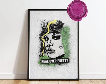 Fine art print "Real over pretty"*female empowerment*womanpower*special gift*self-love*statement art*bold fine art
