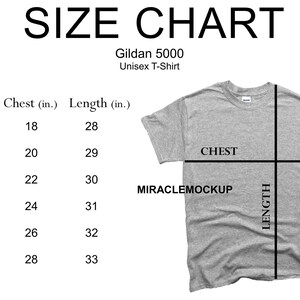 May include: Size chart for a Gildan 5000 unisex t-shirt. The chart shows the chest and length measurements in inches for sizes S, M, L, XL, 2XL, and 3XL. A gray t-shirt is shown with the words "CHEST" and "LENGTH" marked on it.