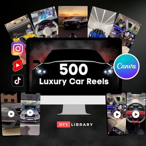 500 Luxury Car Videos | Canva Editable Reel Templates | Luxury Reels | Instagram Templates | Youtube Shorts | TikTok Video Templates |