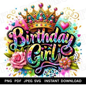 Birthday Girl Sublimation Bundle – Rainbow Glitter Crown PNG, JPG, PDF & Svg – Digital Download for Shirts, Mugs