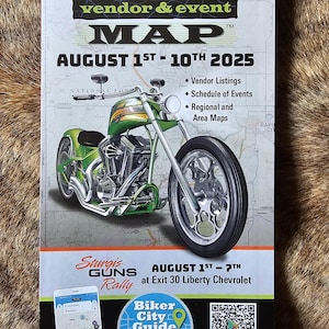 May include: A promotional map for the 85th Sturgis, SD vendor and event, August 1st-10th, 2025. Features a green motorcycle graphic, event details, and a QR code for a downloadable app. Includes vendor listings and event schedules.