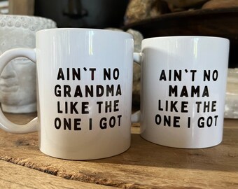 Ain’t No Mama Mug