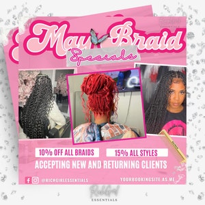 Può includere: Un volantino rosa e bianco con il testo "May Braid Specials" in un font rosa e bianco. Il volantino pubblicizza uno sconto del 10% su tutte le trecce e uno sconto del 15% su tutti gli stili. Indica anche che accettano nuovi clienti e clienti di ritorno. Il volantino include l'account social @RICHGIRLESSENTIALS e il sito web YOURBOOKINGSITE.AS.ME. Il volantino include anche tre immagini di donne con diversi stili di capelli.