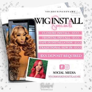 Könnte beinhalten: Ein rosa-weißer Flyer, der Wig-Installationsdienste bewirbt. Der Flyer zeigt ein Foto einer Frau mit langen, lockigen Haaren und den Text "WIG INSTALL Specials" in pinken Neonbuchstaben. Der Flyer enthält auch die Preise für verschiedene Arten von Wig-Installationen, wie z. B. Closure-Installation, Frontal-Installation, Tape-In-Installation und traditionelle Nähanwendung. Der Flyer enthält auch eine Kautionsanforderung und Social-Media-Kontaktinformationen.