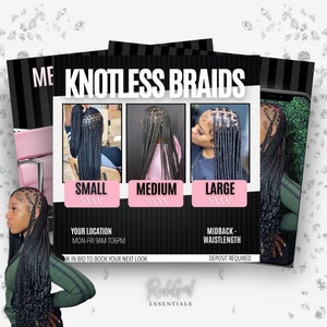 May include: A black and white graphic with the text "Knotless Braids" and images of three women with different lengths of knotless braids. The braids are labeled "Small", "Medium", and "Large". The graphic also includes the text "Your Location", "Mon-Fri 9AM to 6PM", "NK in bio to book your next look", "Rak Gal Essentials", "Midback - Waistlength", and "Deposit Required".