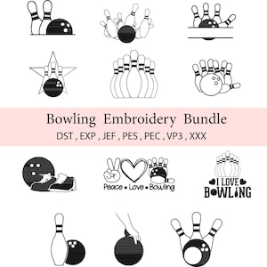 May include: A collection of black and white bowling-themed embroidery designs. The designs include bowling pins, bowling balls, and text that says "Bowling Embroidery Bundle", "Peace Love Bowling", and "I Love Bowling".
