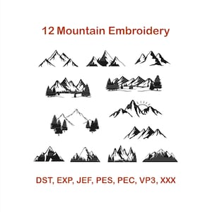 May include: A collection of 12 mountain embroidery designs in black, each with a unique silhouette. The designs include various mountain ranges, some with trees and a sunrise. Text at the top reads "12 Mountain Embroidery".