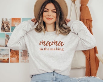 MAMA In The Making Crewneck Sweatshirt