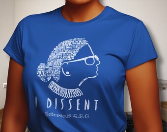 I Dissent Shirt | Ruth Bader Ginsburg T-shirt | Women's Rights Shirt | Feminism Shirt | Political Activist shirt
