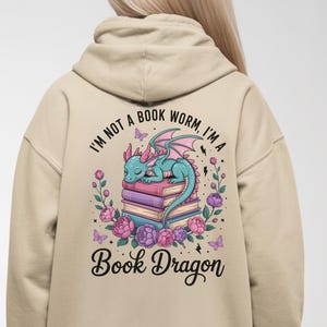 I’m Not a Bookworm I’m a Book Dragon Hoodie – Fantasy Buchliebhaber Pullover – Leseratte –  Geschenkidee