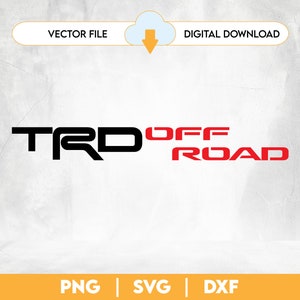 Könnte beinhalten: Schwarzes und rotes Grafikdesign mit dem Text "TRD OFF ROAD".