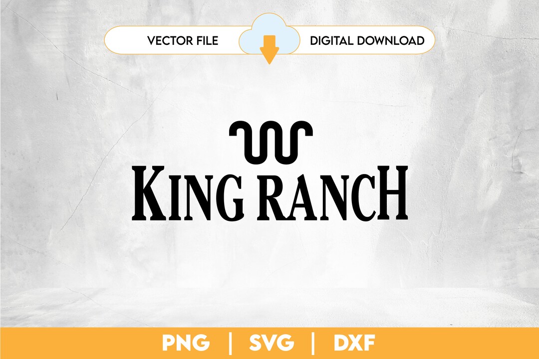 King Ranch Graphics Buy King Ranch Digital Vector File DXF PNG SVG Instant Download Online ...