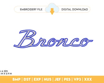 Ford Bronco Cursive File Machine Embroidery Design Digital Instant Download