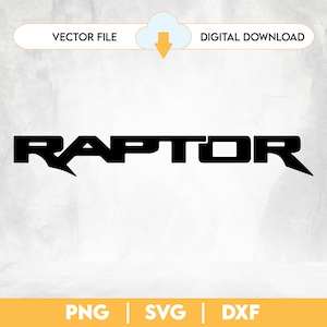 May include: Black and white vector graphic of the word "RAPTOR" in a bold, stylized font. The graphic is suitable for use in digital projects, such as cutting files for crafting.