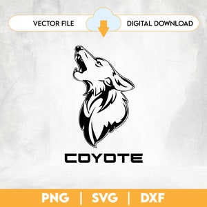 May include: Black and white vector illustration of a coyote howling with the word "COYOTE" below. The image is for digital download in PNG, SVG, and DXF formats.