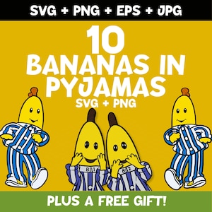 Bananas in Pyjamas SVG Bundle – B1 B2 Characters, Bananas in Pyjamas PNG Files, Bananas in Pyjamas Designs