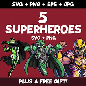 May include: Digital graphic featuring five superheroes in action poses, with a red background. The image includes text that reads "SVG + PNG + EPS + JPG", "5 SUPERHEROES SVG + PNG" and "PLUS A FREE GIFT!"