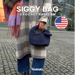 SIGGY BAG | Chunky Small Handbag Crochet Pattern, Tshirt Yarn, English PDF Document | Festnetz Bags