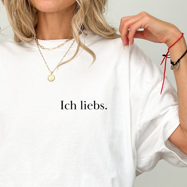 t-shirt pinterest minimalistic aesthetic mental health german quote gift for her present funny for best friend ich liebs meme oversize shirt