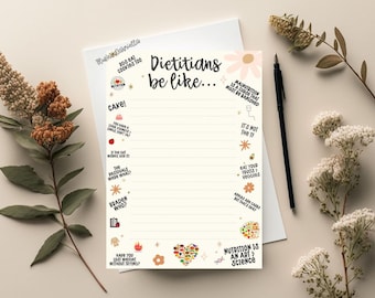 Dietitians be like... notepad, RD day gift, dietitian notepad, 5 x 7 inch notepad