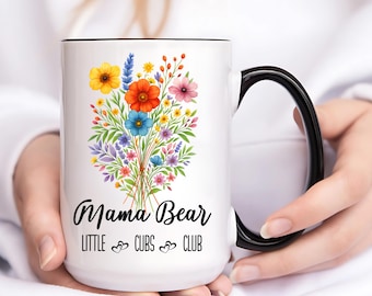 Mama Bear Mug, Custom Coffee Cup, Gift for Mom, Personalized Mug, Cute Mothers Day Gift, Birthday Present, Christmas Gift for Mama
