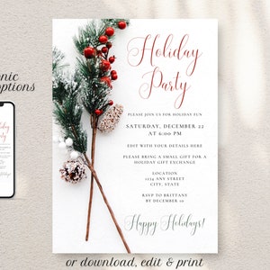 Holiday party invitation with white snow background, red and black font featuring winter holly branch and pinecone image. Displayed as a printable invitation or electronic invitation sent on a mobile phone.
