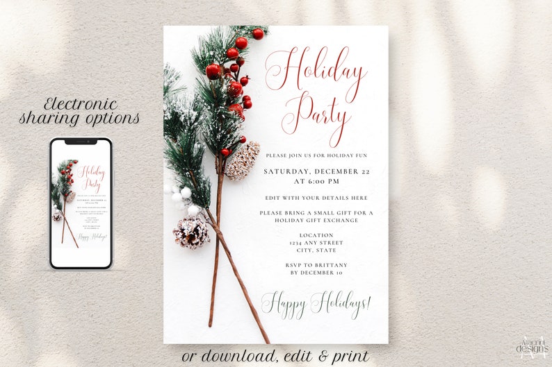 Holiday party invitation with white snow background, red and black font featuring winter holly branch and pinecone image. Displayed as a printable invitation or electronic invitation sent on a mobile phone.