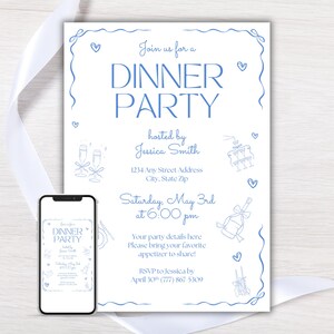 May include: A blue and white dinner party invitation with a blue border and hearts. The invitation says "Join us for a Dinner Party" and includes the host's name, address, date, time, and RSVP information.