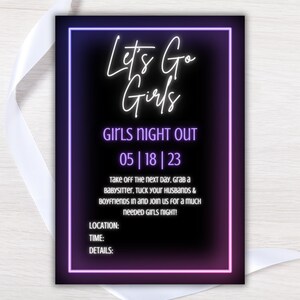 "Let's Go Girls" Girls Night Out invitation template with black background and neon purple & pink accents, white text font. Displayed as a printable invitation.