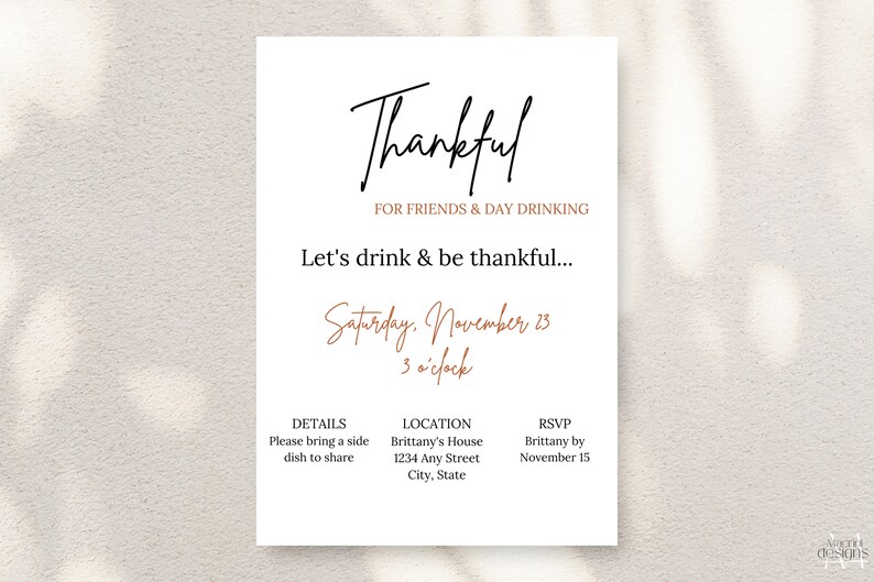 Funny Friendsgiving invitation with title Thankful for friends & day drinking. White background, orange and black font. Minimalist design. Displayed as a printable invitation.