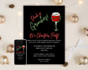 May include: Black Christmas party invitation with the text "Drink up Grinches! It's a Christmas Party" in neon green and red. A wine glass with Christmas lights is featured. A smartphone displays the invitation. Gold baubles and pinecones surround the invitation.