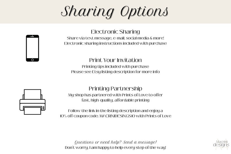 Invitation Sharing Options:
1. Electronic Sharing - send via text message, e-mail, social media, & more. 
2. Print Your Invitation - print at home or at a local print shop of your choice.

More details provided in listing description.