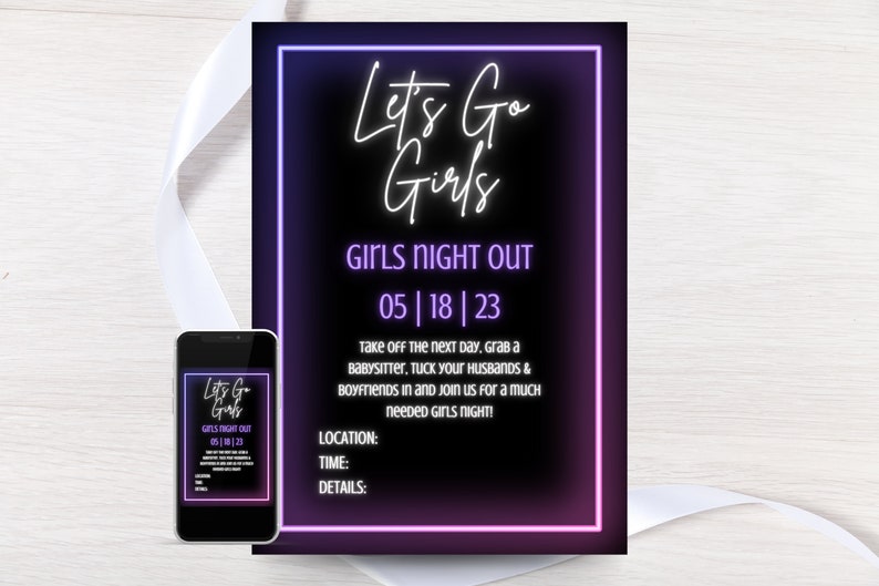 "Let's Go Girls" Girls Night Out invitation template with black background and neon purple & pink accents, white text font. Displayed as a printable invitation or digital invitation sent on a mobile phone.