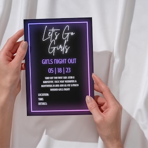 "Let's Go Girls" Girls Night Out invitation template with black background and neon purple & pink accents, white text font. Displayed as a printed invitation.