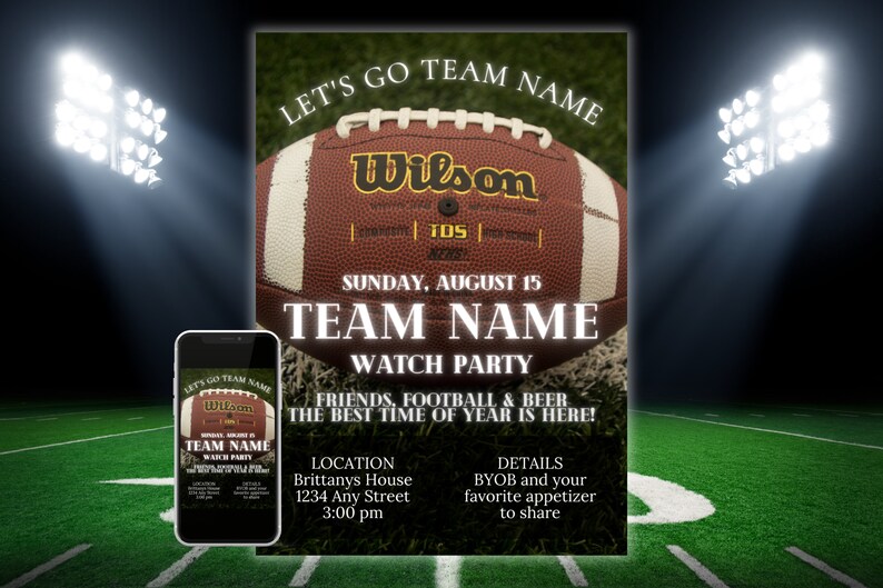 Football Watch Party invitation template with football and football field background and white text. Displayed as a printable invitation or digital invitation sent on a mobile phone.
