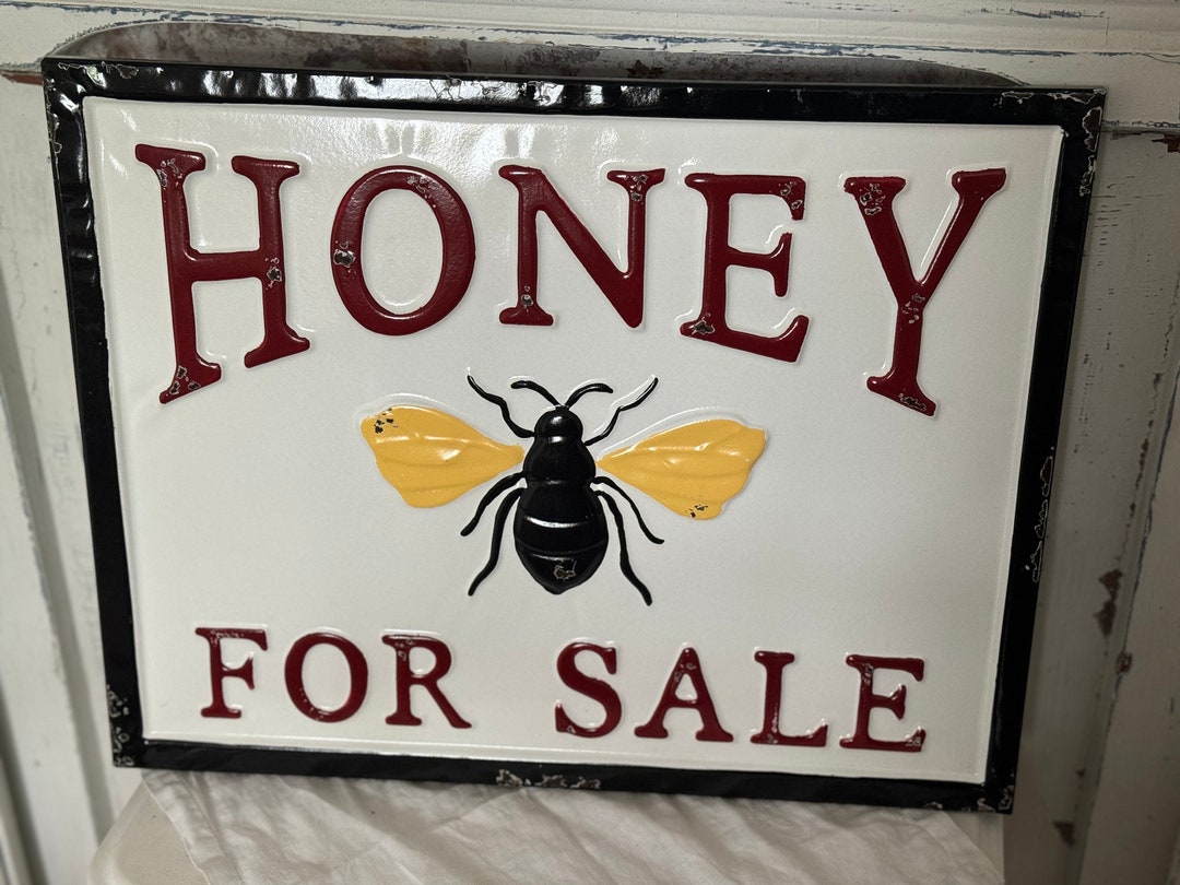 Metal Honey Sign Honey for Sale Sign Local Honey Metal Honey Sign Bee